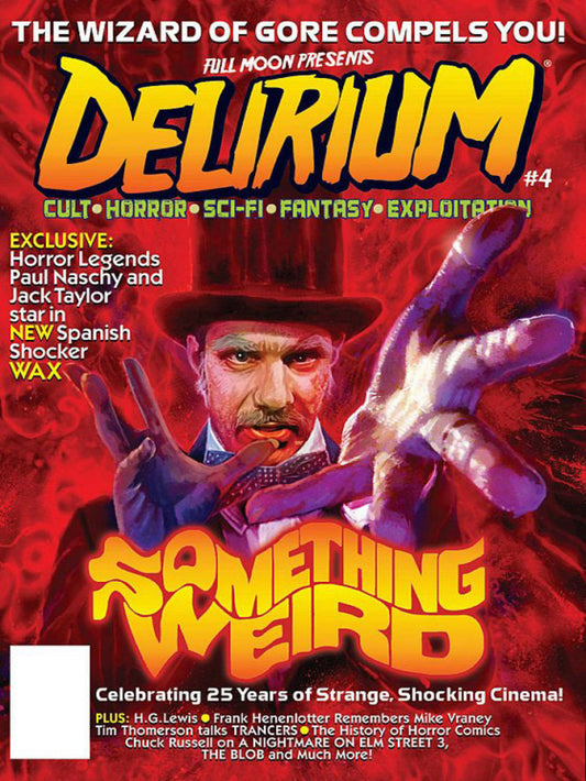 DELIRIUM Magazine #4 - Something Weird Tribute Issue