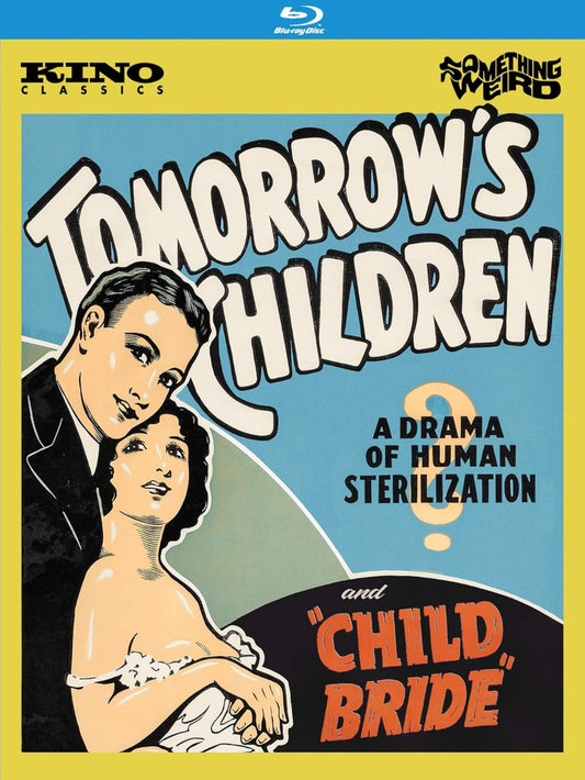 TOMORROW'S CHILDREN / CHILD BRIDE BLU-RAY